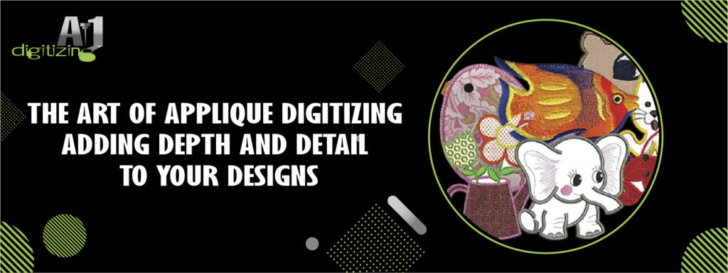 The Art of Applique Digitizing Adding Depth and Details Cover