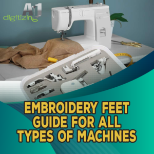Embroidery Feet Guide