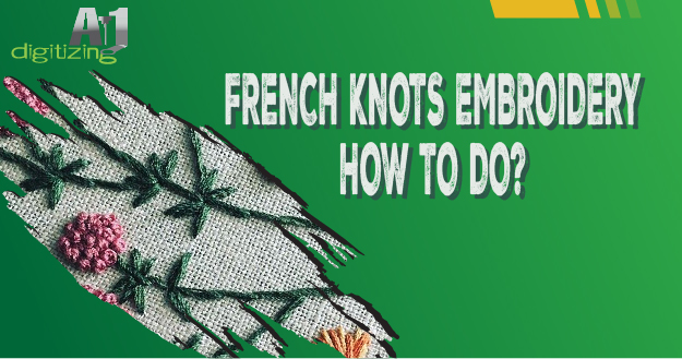 How to do French Knots Embroidery - 