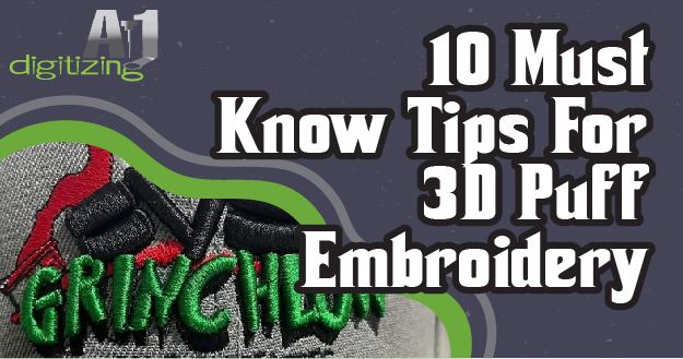 Tips For 3D Puff Embroidery